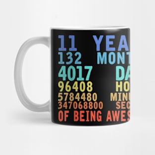 11 Years 132 Months Of Being Awesome 11th Birthday Countdown Mug